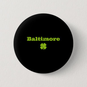 Byltimore Md Irish Pride Shamrock St Patricks Day 6 Cm Round Badge