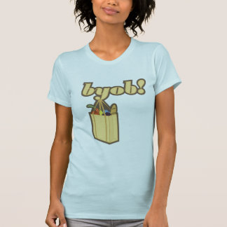 byob! T-Shirt