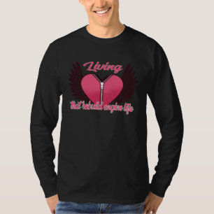 Bypass Surgery Living that Rebuild Engine life T-Shirt