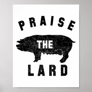 Byrbecue Tees - Praise The Lard - Bbq - Men's Grey Poster