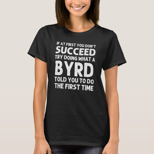 Byrd Surname Family Tree Birthday Reunion Idea T-Shirt (Front)