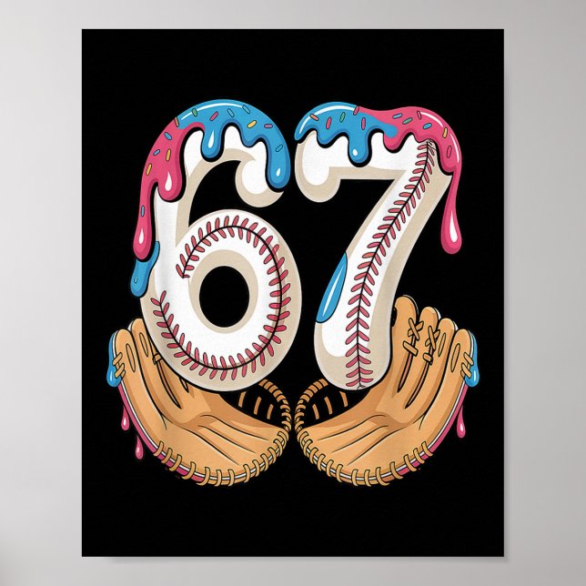 Bysebyll 67 - Ice Cream Drip 67 Meme Funny Player  Poster (Front)