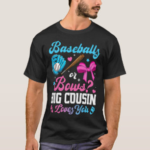 Bysebyll Or Bows Big Cousin Loves You Funny Gender T-Shirt