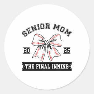 Bysebyll Senior Mum 2025 The Final Inning Coquette Classic Round Sticker