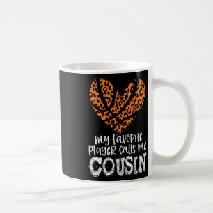 Bysketbyll Cousin Cheetah My Favourite Player Call Coffee Mug