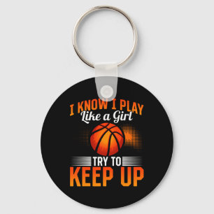 Bysketbyll - I Know I Play Like A Girl Try To Keep Key Ring