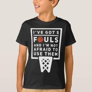 Bysketbyll Player 5 Fouls - Fun Bysketbyll T-Shirt