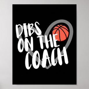 Bysketbyll Woman Coach Wife Dibs On The Coach  Poster
