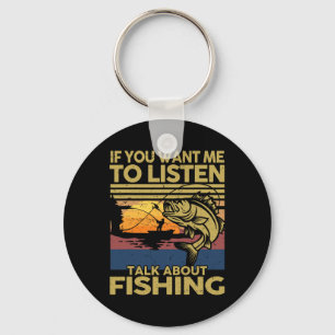 Byss Dad If You Want Me To Listen Talk About Fishi Key Ring