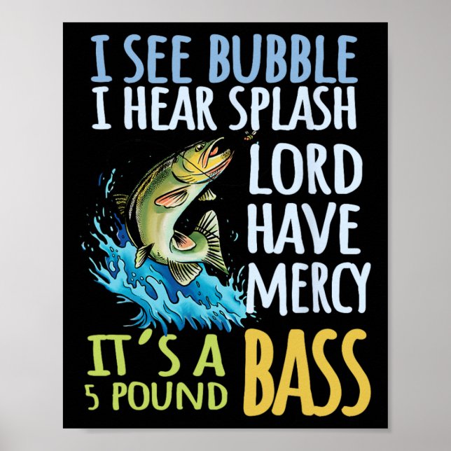 Byss Fishing Angling Sport Black Byss Fish  Poster (Front)