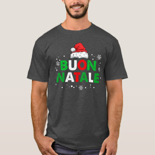 Bz23 Buon Natale Santa Hat Christmas Merry Xmas It T-Shirt