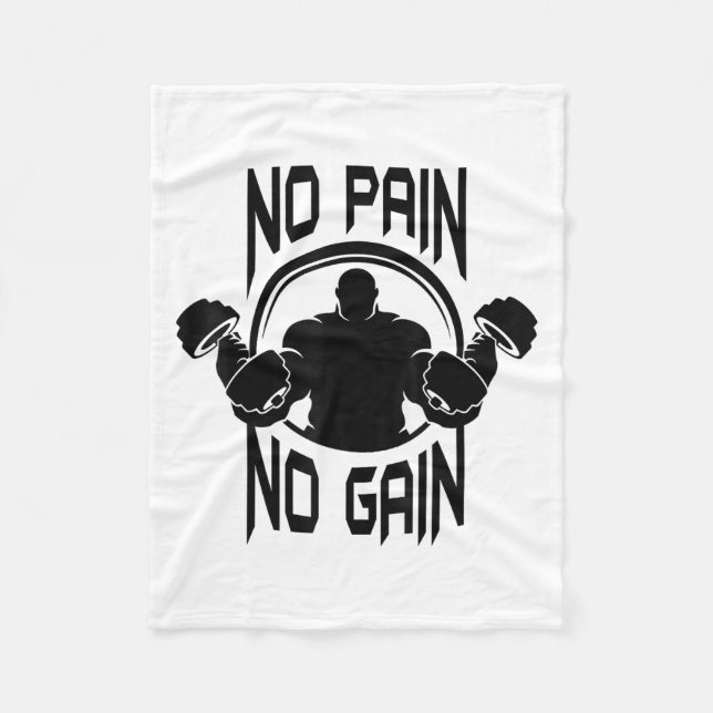 C386 No Pain No Gain Gym Workout Fitness Motivatio Fleece Blanket (Front)