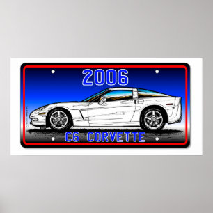 C6 2006 Corvette License Plate Art-Blue Background Poster