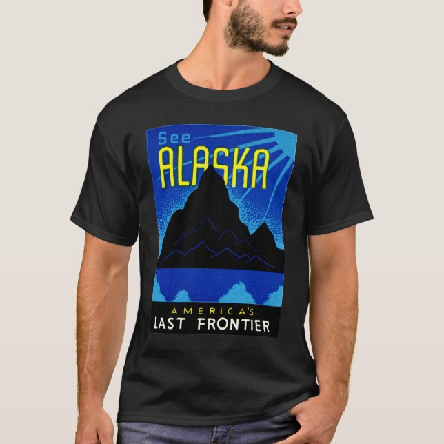 C. 1935 See Alaska! T-Shirt (Front)