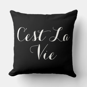 C’est La Vie Cushion