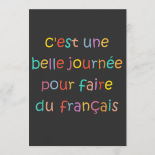 C’est une Belle Journée pour Faire du Français Invitation