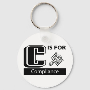 C Is For Compliance Key Ring