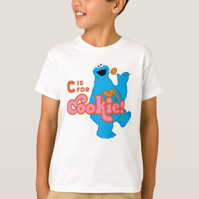 C is for Cookie T-Shirt (Front)