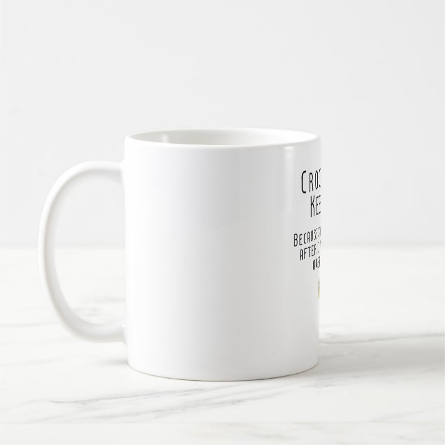 C is for Crocodile Keeper Coffee Mug (Left)