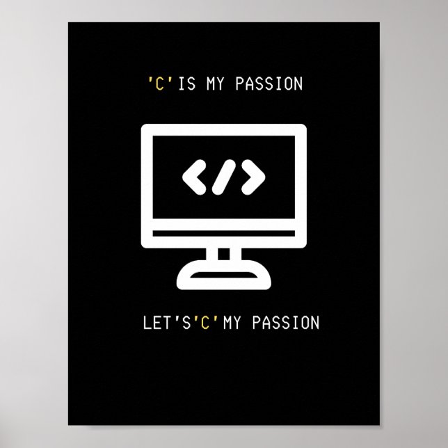 C Programming Passion Poster (Front)