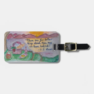 C S Lewis knows how to ease good byes! Luggage Tag