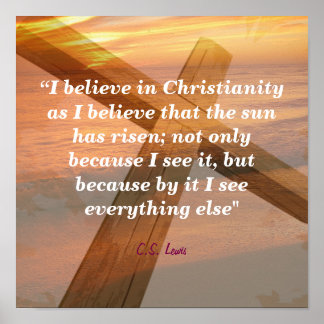C. S. Lewis Quote On Christianity Poster