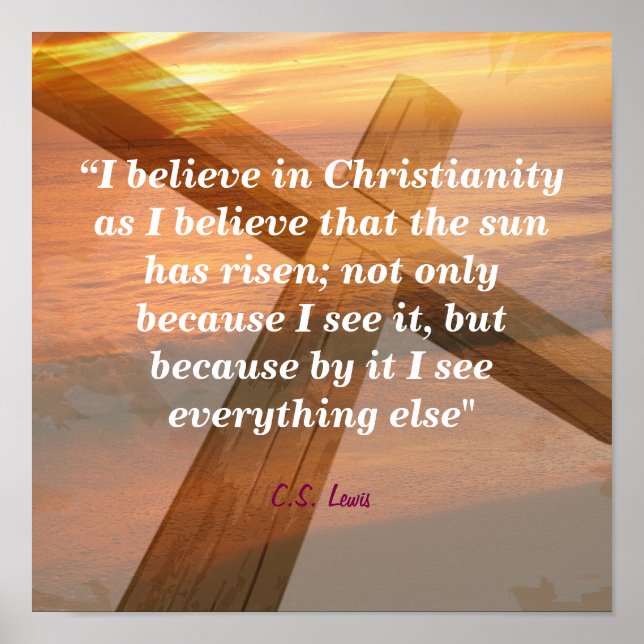 C. S. Lewis Quote On Christianity Poster (Front)