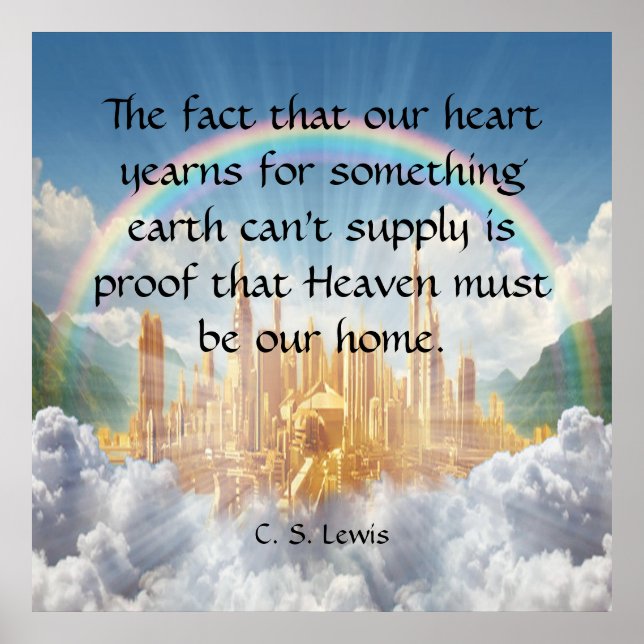 C S Lewis Quote  Poster (Front)