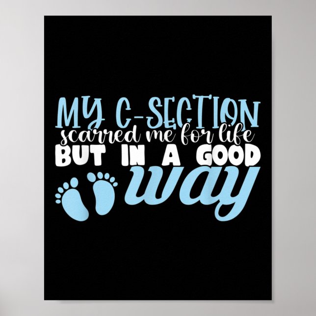 C-section Cesarean New Mom Of Baby Boy Recovery Qu Poster (Front)
