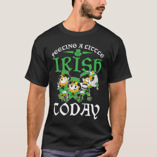 C St Patrick's Day Feeling A Little Irish Today T-Shirt