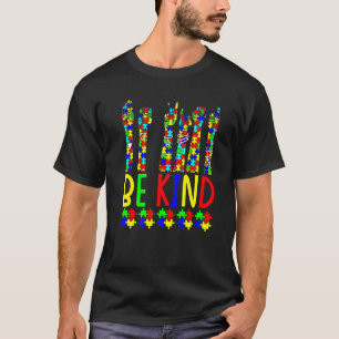 C:\Users\Administrator\Downloads\AUTISM 3\Be Kind T-Shirt