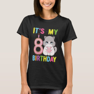 C:\Users\Administrator\Downloads\CAT 17\It's My 8t T-Shirt