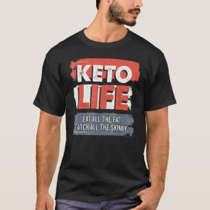 C:\Users\Administrator\Downloads\CAT 17\Keto Life  T-Shirt