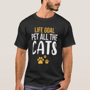 C:\Users\Administrator\Downloads\CAT 17\life goal T-Shirt