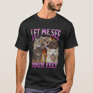 C:\Users\Administrator\Downloads\CAT 2\Your Feet F T-Shirt