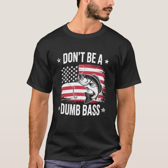 C:\Users\Administrator\Downloads\FISH 7\Don't Be D T-Shirt (Front)