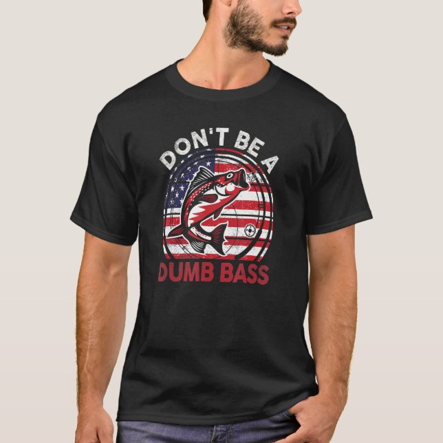 C:\Users\Administrator\Downloads\FISH 7\Dont Be Du T-Shirt (Front)