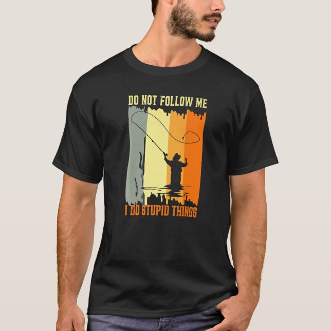 C:\Users\Administrator\Downloads\FISH 7\Don't Foll T-Shirt (Front)