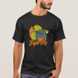C:\Users\Administrator\Downloads\FISH 7\Fight Me F T-Shirt
