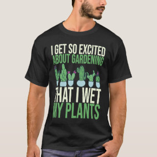 C:\Users\Administrator\Downloads\Gardening 1\I Get T-Shirt