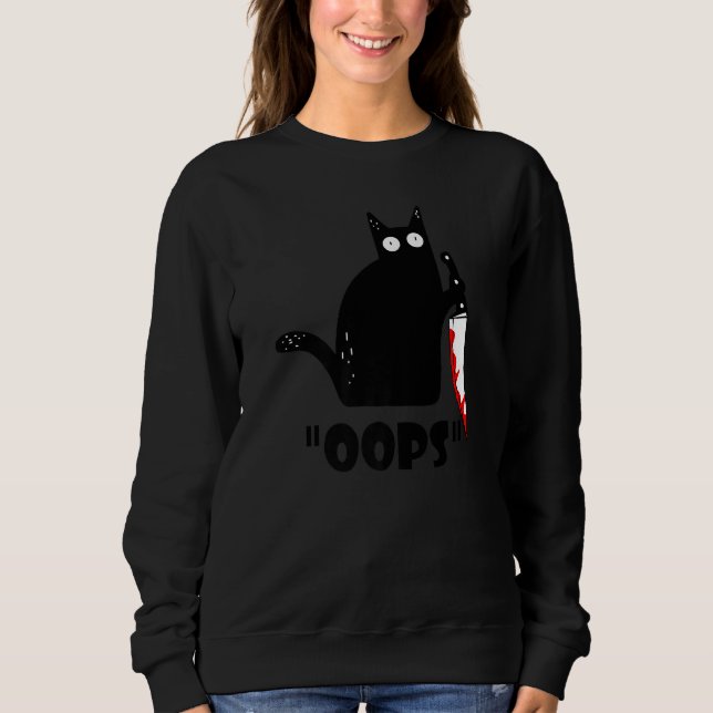 Ca Cat Oops Murderous Cat Black Cat With Knife Sweatshirt (Front)