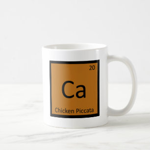 Ca - Chicken Piccata Chemistry Periodic Table Coffee Mug