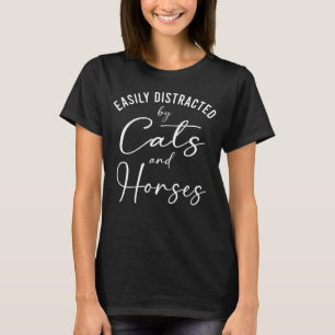 Ca Easily Distracted by Cats And Horses Women T-Shirt