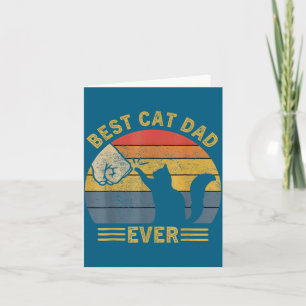 Ca Men Cat Dad Ever Funny Cat Lover Gift  Card