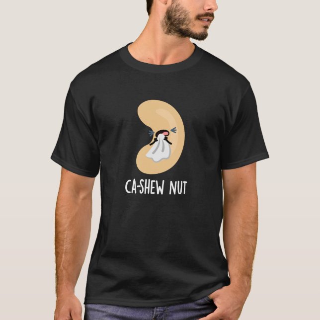 Ca-shew Funny Sneezing Cashew Nut Pun Dark BG T-Shirt (Front)