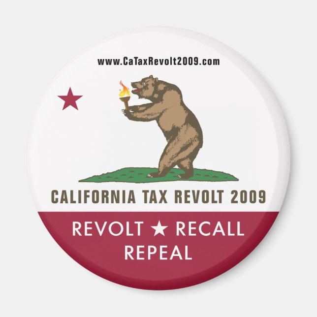 CA Tax Revolt 2009 Flag Magnet (Front)