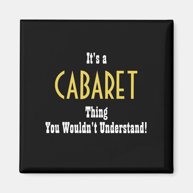 Cabaret Magnet (Front)