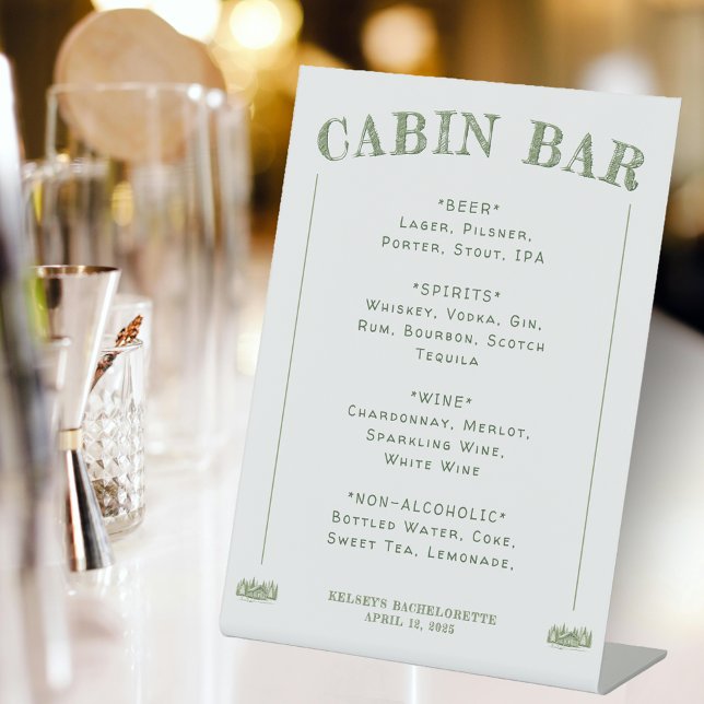 Cabin Bar Green Camp Bachelorette Party Pedestal Sign (Cabin Bar Green Camp Bachelorette Party Pedestal Sign
)