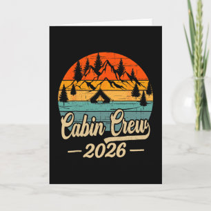 Cabin Crew 2026 Cabin Group Vacation Mountain Frie Card