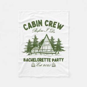 Cabin Crew Before I Do Camp Bach Bachelorette Part Fleece Blanket